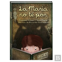 Bertrand.pt - La Maria No Te Por. El Llibre Dels Espantacriatures