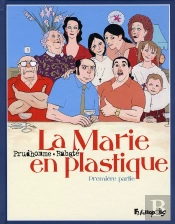 La Marie En Plastique T.1