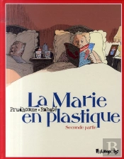 La Marie En Plastique T.2