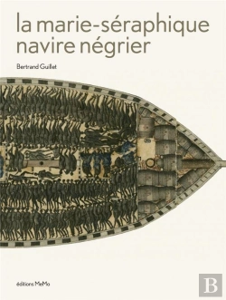 Bertrand.pt - La Marie-Séraphique ; Navire Négrier