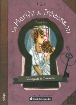 Bertrand.pt - La Mariée De Trécesson , Une Légende De Campeneac