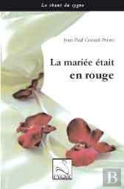 La Mariée Était En Rouge