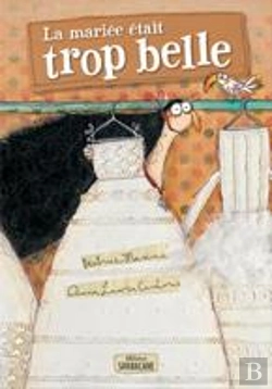 Bertrand.pt - La Mariée Était Trop Belle