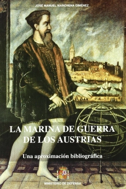 Bertrand.pt - La Marina De Guerra De Los Austrias