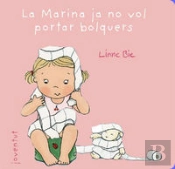 La Marina Ja No Vol Portar Bolquers
