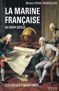 Bertrand.pt - La Marine Française Au Xviiie Siècle