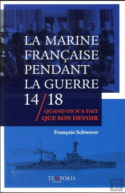 Bertrand.pt - La Marine Francaise Dans La Guerre 14-18