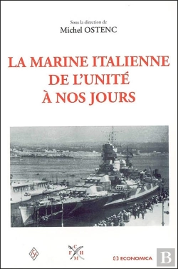 Bertrand.pt - La Marine Italienne De L'Unité À Nos Jours