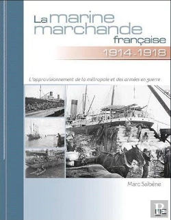 Bertrand.pt - La Marine Marchande Française Tome 1 ; 1914-1918
