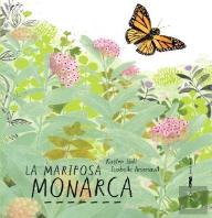 La Mariposa Monarca