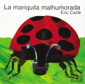 La Mariquita Malhumorada