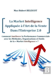 La Market Intelligence Appliquée À L'Art De La Vente Dans L'Entreprise 2.0