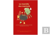 La Marmite Des Marmots