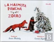 La Marmota Pancha Y El Zorro