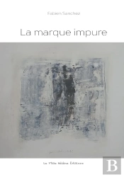 La Marque Impure
