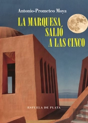 La Marquesa Salió A Las Cinco