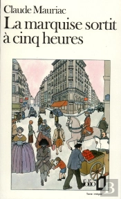 La Marquise Sortit À Cinq Heures