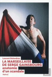 La Marseillaise De Serge Gainsbourg