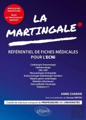 La Martingale De L'Ecni ; Référentiel De Fiches ; Cardiologie, Pneumologie, Oto-Rhino-Laryngologie, ...