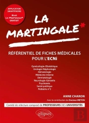 La Martingale De L'Ecni ; Référentiel De Fiches ; Gynécologie-Obstétrique, Urologie, Néphrologie, Hématologie, ...