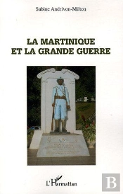 La Martinique Et La Grande Guerre