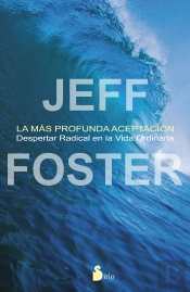 La Mas Profunda Aceptacion