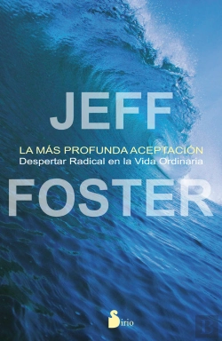 Bertrand.pt - La Mas Profunda Aceptacion