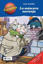 La Máscara Naranja: Libros Para Niños De 8 Años De Detectives