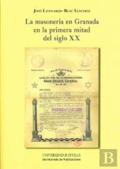 La Masonería En Granada En La Primera Mitad Del Siglo Xx