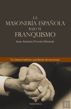 Bertrand.pt - La Masoneria Española Bajo El Franquismo
