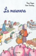La Masovera