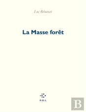 La Masse Forêt