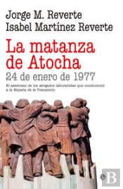 La Matanza De Atocha