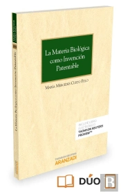 La Materia Biológica Como Invención Patentable (Papel + E-Book)