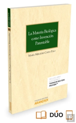 Bertrand.pt - La Materia Biológica Como Invención Patentable (Papel + E-Book)