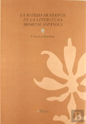 La Materia De Francia En La Literatura Medieval Española