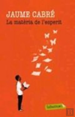 Bertrand.pt - La Matèria De L'Esperit