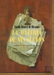 La Materia De Mis Sueños