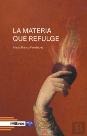 La Materia Que Refulge