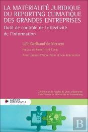 La Matérialité Juridique Du Reporting Climatique Des Grandes Entreprises : Outil De Contrôle De L'Effectivité De L'Information