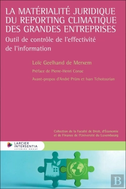 Bertrand.pt - La Matérialité Juridique Du Reporting Climatique Des Grandes Entreprises : Outil De Contrôle De L'Effectivité De L'Information