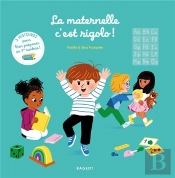 La Maternelle, C'Est Rigolo !