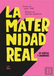 La Maternidad Real En Versos Y Chorradas