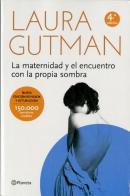 La Maternidad Y El Encuentro Con La Propia Sombra