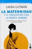 La Maternidad Y El Encuentro Con La Propia Sombra