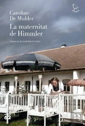 La Maternitat De Himmler