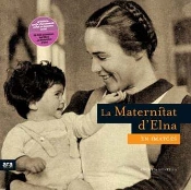 La Maternitat D'Elna En Imatges
