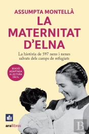 La Maternitat D'Elna. (Lectura Facil)