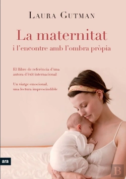 Bertrand.pt - La Maternitat I L'Encontre Amb La Pròpia Ombra