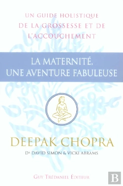 Bertrand.pt - La Maternite, Une Aventure Fabuleuse